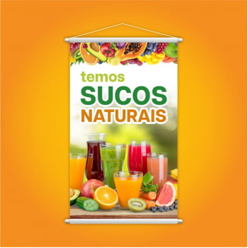 Banner Temos Sucos Naturais de Frutas Bebida 60x40cm